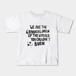 We are the Grandchildren.. Kids T-Shirt